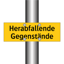 Herabfallende Gegenstände