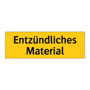 Entzündliches Material