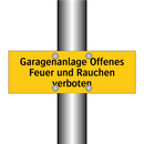 Garagenanlage Offenes Feuer und Rauchen verboten