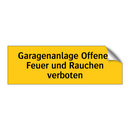 Garagenanlage Offenes Feuer und Rauchen verboten