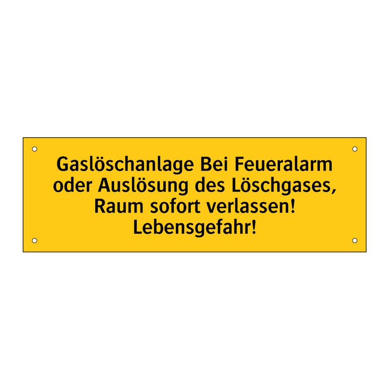 Gaslöschanlage Bei Feueralarm oder Auslösung des Löschgases, Raum sofort verlassen! Lebensgefahr!