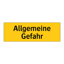 Allgemeine Gefahr