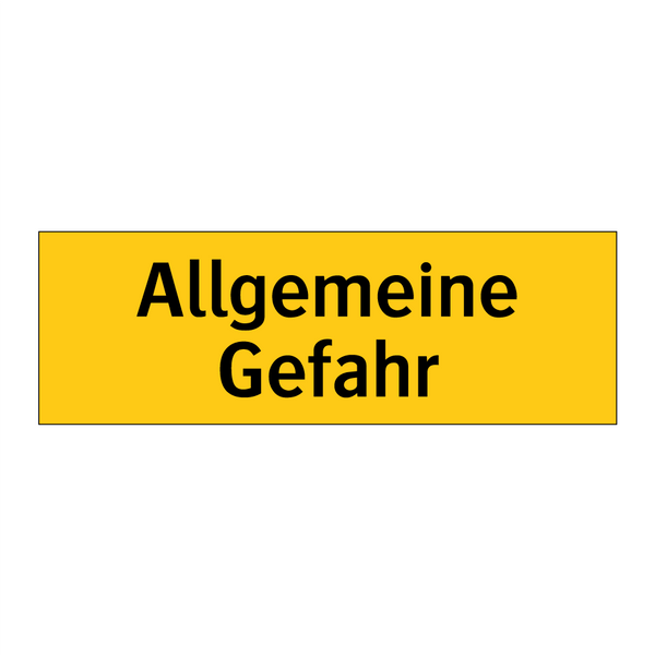 Allgemeine Gefahr