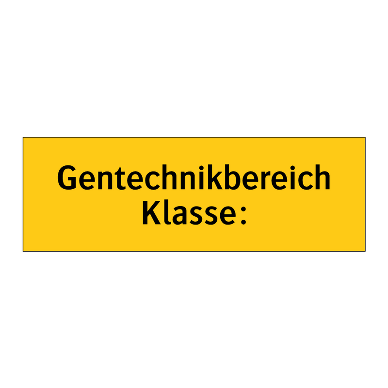Gentechnikbereich Klasse: