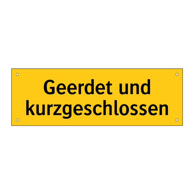 Geerdet und kurzgeschlossen