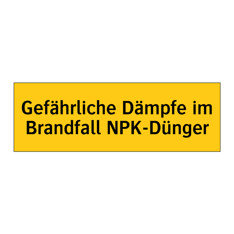 Gefährliche Dämpfe im Brandfall NPK-Dünger