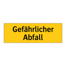 Gefährlicher Abfall