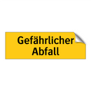 Gefährlicher Abfall