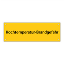 Hochtemperatur-Brandgefahr