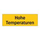 Hohe Temperaturen