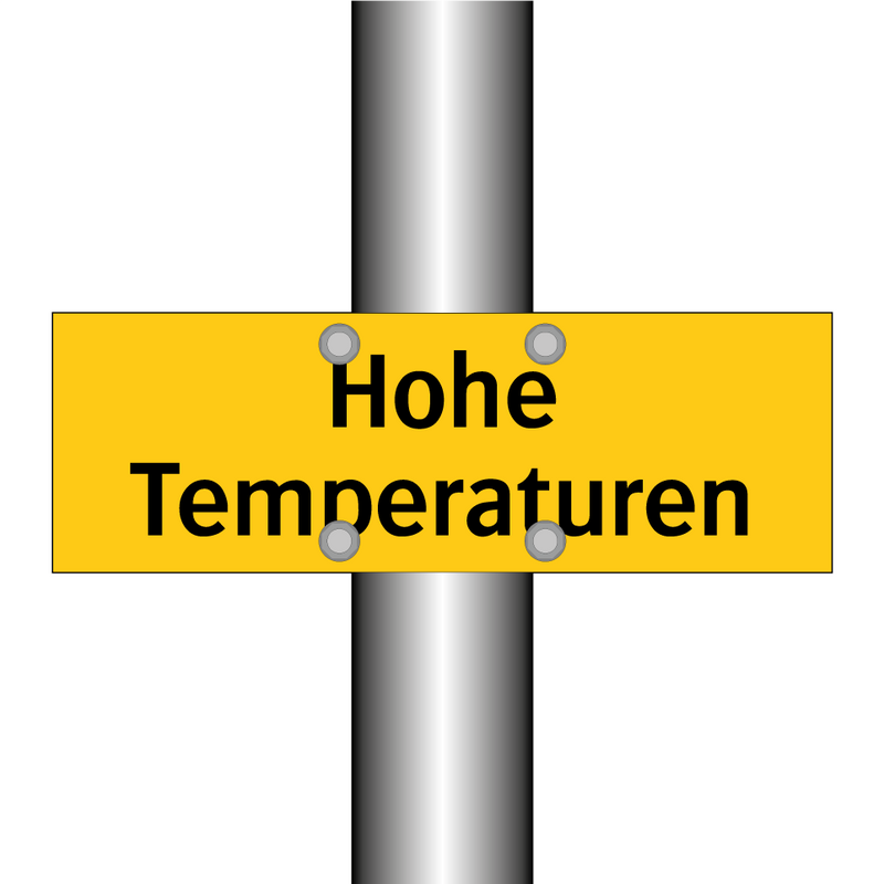 Hohe Temperaturen