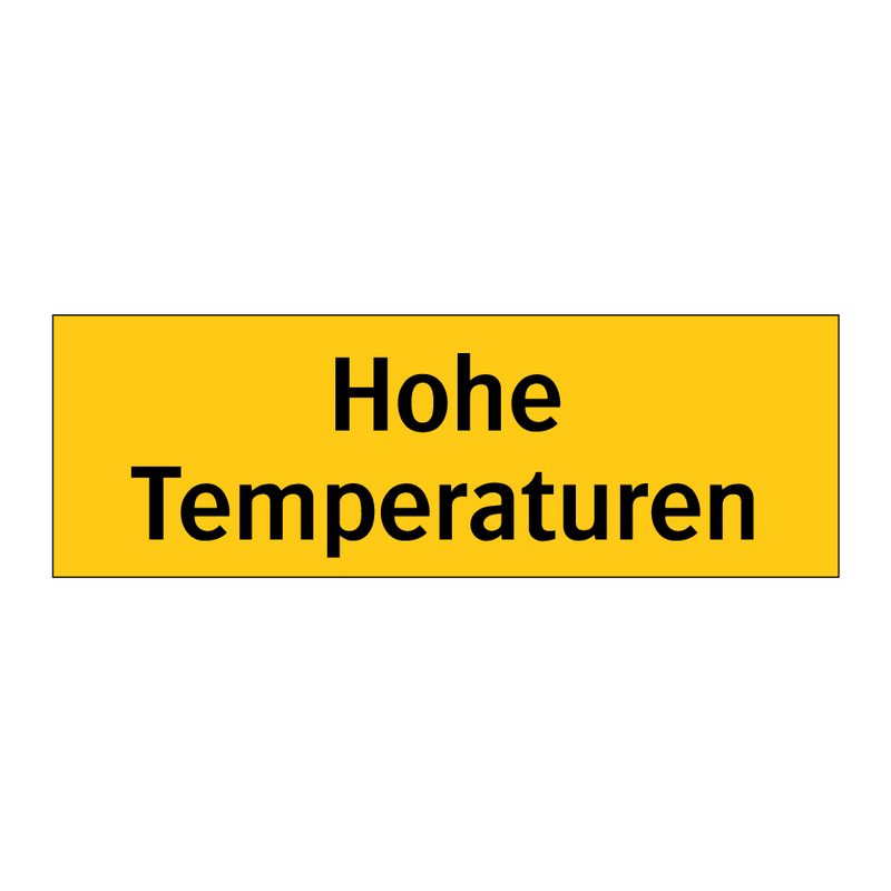 Hohe Temperaturen