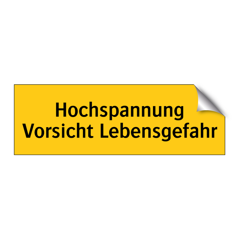 Hochspannung Vorsicht Lebensgefahr