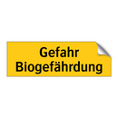 Gefahr Biogefährdung