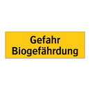 Gefahr Biogefährdung
