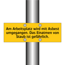 Am Arbeitsplatz wird mit Asbest umgegangen. Das Einatmen von Staub ist gefährlich.