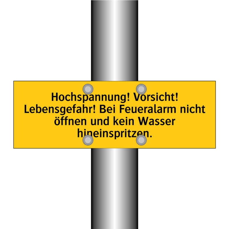 Hochspannung! Vorsicht! Lebensgefahr! Bei Feueralarm nicht öffnen und kein Wasser hineinspritzen.
