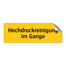 Hochdruckreinigung im Gange