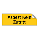 Asbest Kein Zutritt