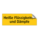 Heiße Flüssigkeiten und Dämpfe
