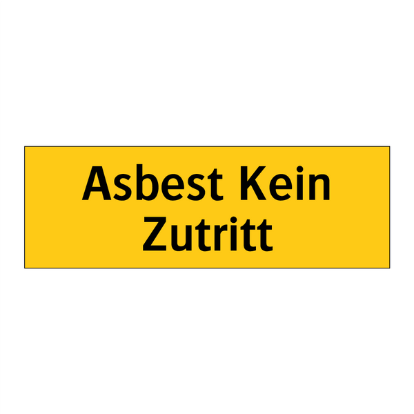 Asbest Kein Zutritt
