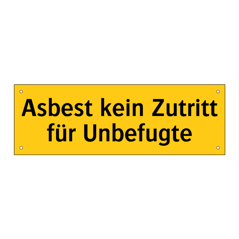 Asbest kein Zutritt für Unbefugte