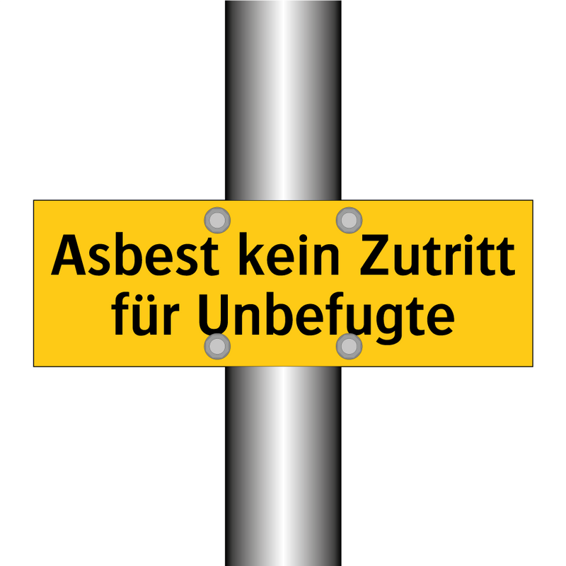 Asbest kein Zutritt für Unbefugte