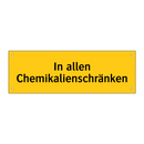 In allen Chemikalienschränken