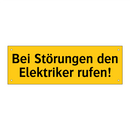 Bei Störungen den Elektriker rufen!