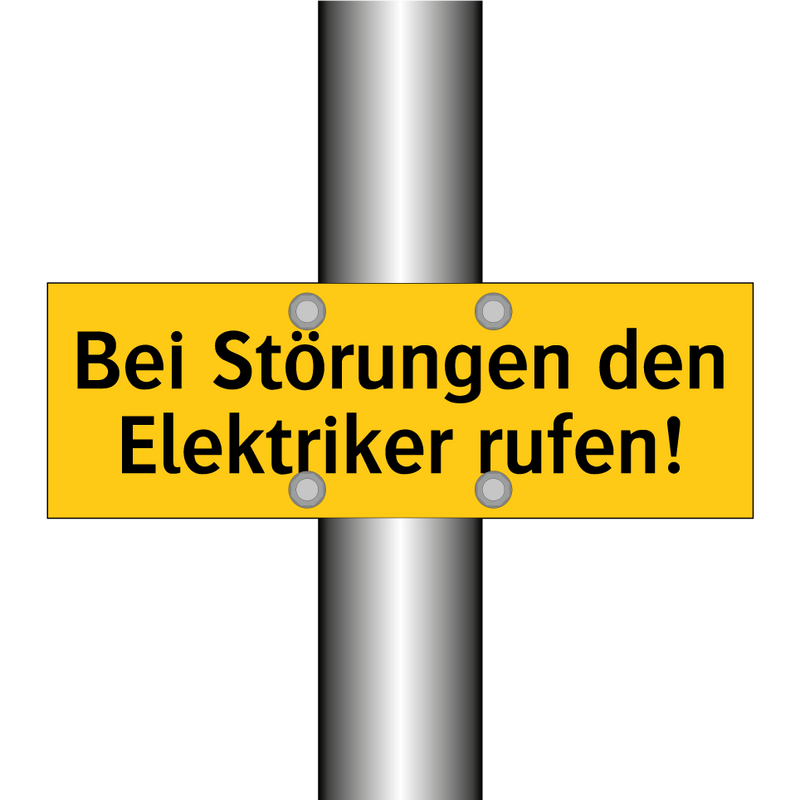 Bei Störungen den Elektriker rufen!