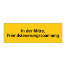 In der Mitte, Fremdsteuerungsspannung