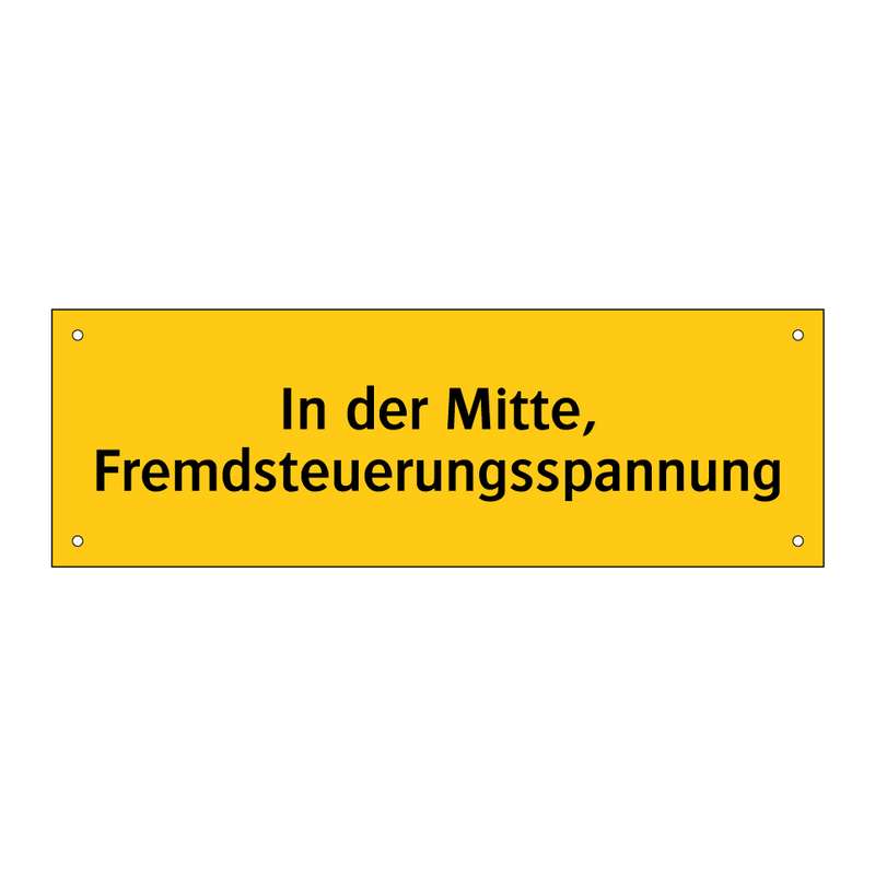 In der Mitte, Fremdsteuerungsspannung