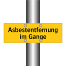 Asbestentfernung im Gange