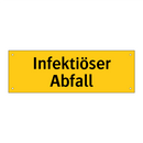 Infektiöser Abfall