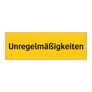Unregelmäßigkeiten