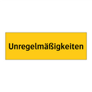Unregelmäßigkeiten