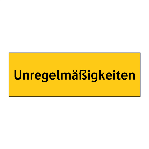 Unregelmäßigkeiten