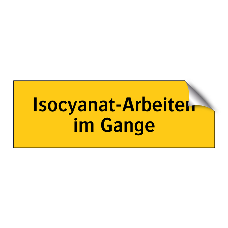 Isocyanat-Arbeiten im Gange
