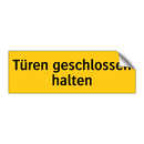 Türen geschlossen halten