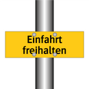 Einfahrt freihalten