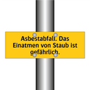Asbestabfall. Das Einatmen von Staub ist gefährlich.