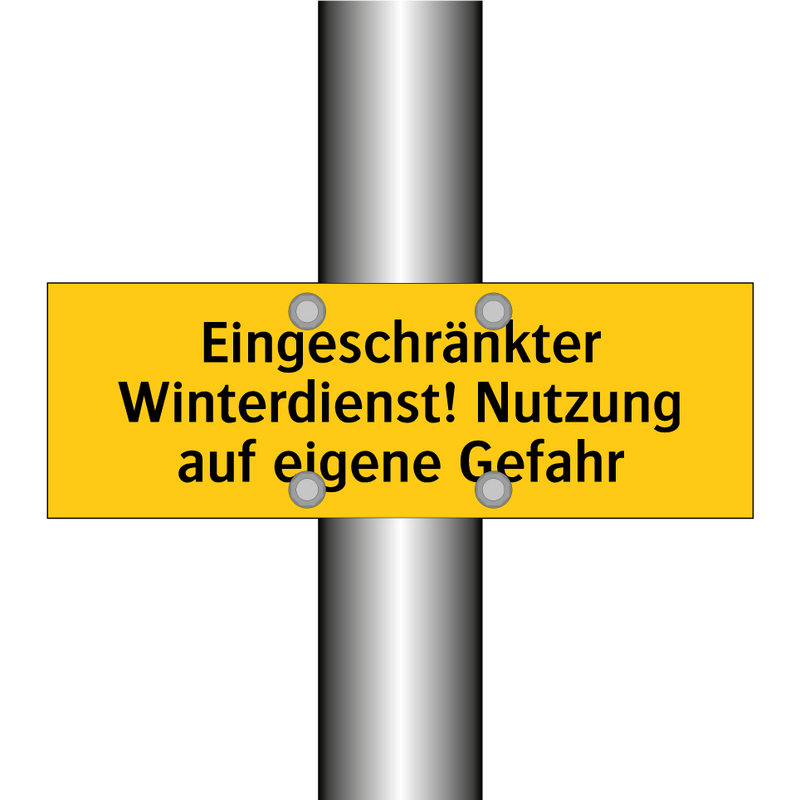 Eingeschränkter Winterdienst! Nutzung auf eigene Gefahr