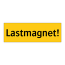 Lastmagnet!