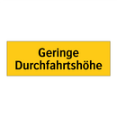 Geringe Durchfahrtshöhe