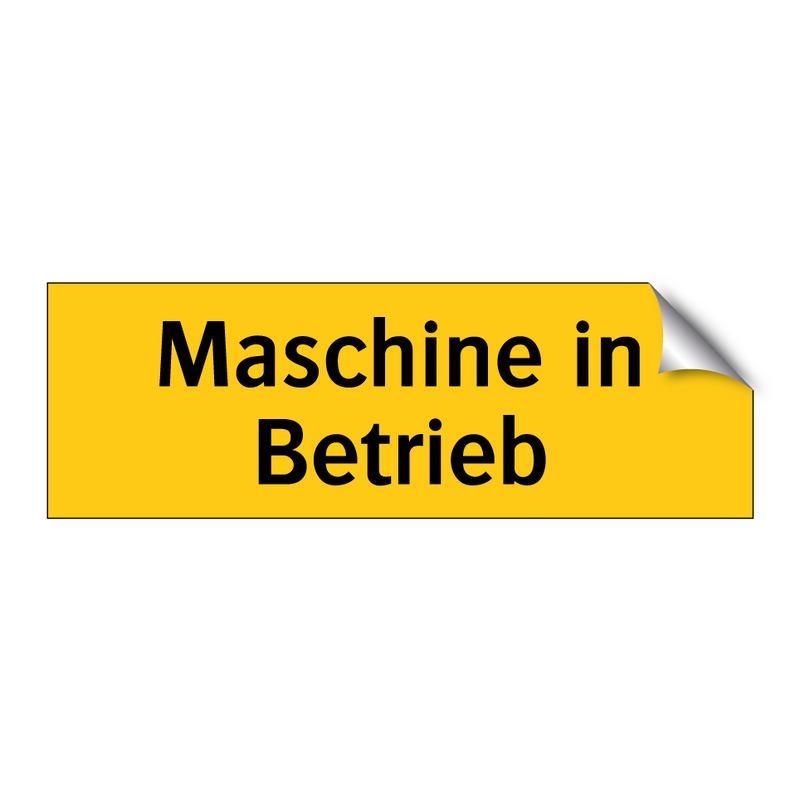 Maschine in Betrieb