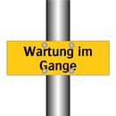 Wartung im Gange