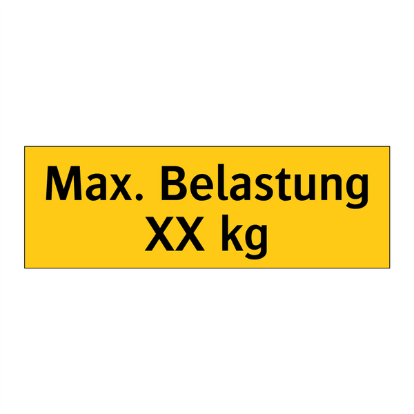 Max. Belastung XX kg