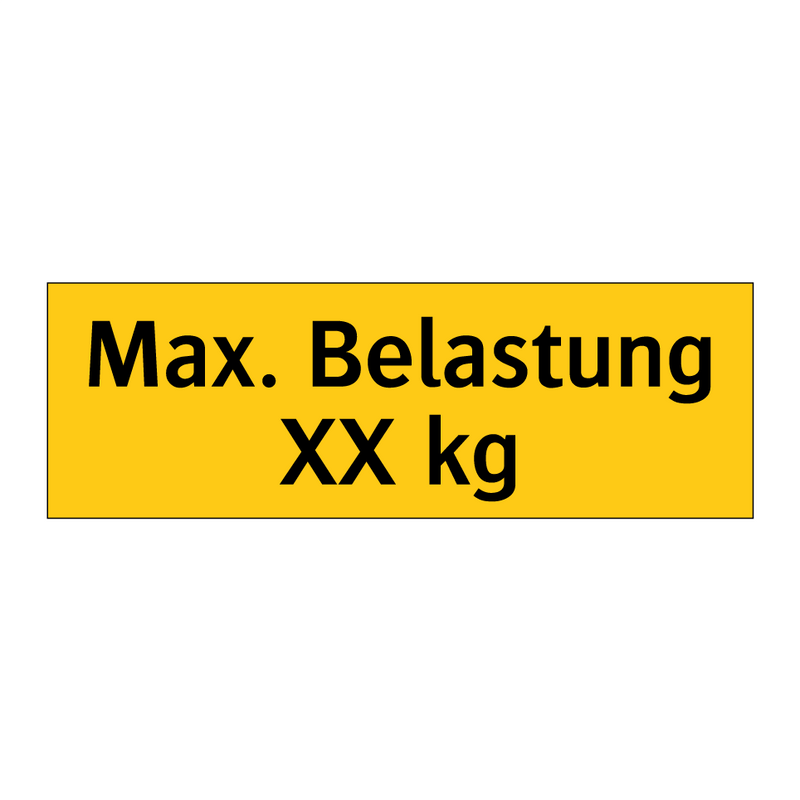 Max. Belastung XX kg