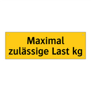 Maximal zulässige Last kg