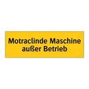 Motraclinde Maschine außer Betrieb